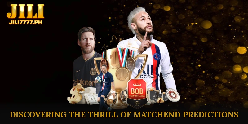 Discovering the Thrill of Match-End Predictions