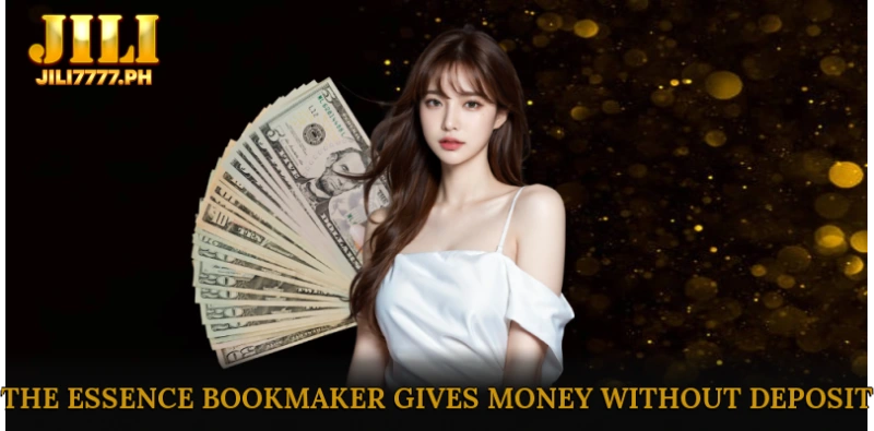 The Essence Bookmaker Gives Money Without Deposit