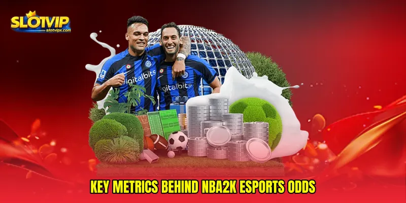 Key Metrics Behind NBA2K Esports Odds